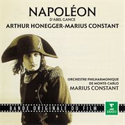 Honegger & Constant : Napoléon (Bande originale du film d'Abel Gance) cover image
