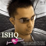 Ishq From The Heart cover image