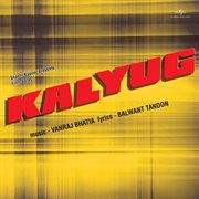 Kalyug [Original Motion Picture Soundtrack] cover image