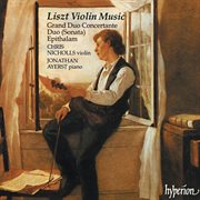 Liszt : Violin Music cover image