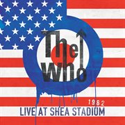 Live At Shea Stadium 1982 cover image cdn