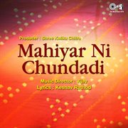 Mahiyar Ni Chundadi (Original Soundtrack) cover image