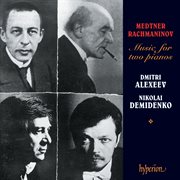 Medtner & Rachmaninoff : Music for 2 Pianos cover image cdn