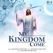 My Kingdom Come cover image