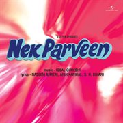 Nek Parveen [Original Motion Picture Soundtrack] cover image