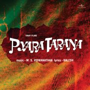 Pyara Tarana [Original Motion Picture Soundtrack] cover image