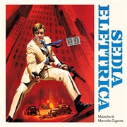 Sedia elettrica [Original Soundtrack] cover image