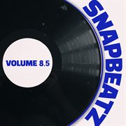 Snap Beatz, Vol.8.5 cover image