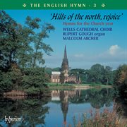 The English Hymn 3 – Hills of the North, Rejoice (Hymns for the Church Year) cover image