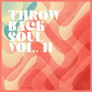 Throwback Soul, Vol. 2 cover image