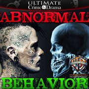 Ultimate Crime & Drama : Abnormal Behavior cover image cdn
