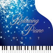リラクシング・ピアノ～ベスト～ディズニー・コレクション cover image