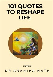 101 Quotes to Reshape Life cover image