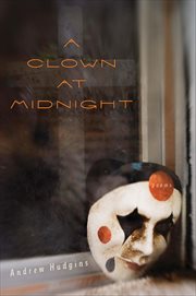 A Clown at Midnight : Poems cover image