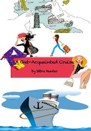 A Get-Acquainted Cruise cover image