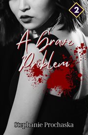 A Grave Problem cover image