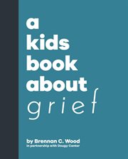 A Kids Book About Grief cover image cdn