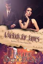 A melody for James cover image