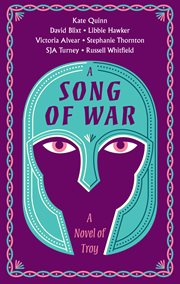 A Song of War : A Novel of Troy cover image cdn