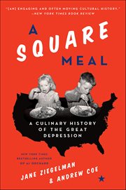 A Square Meal : A Culinary History of the Great Depression cover image cdn