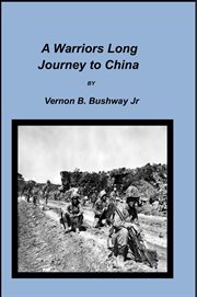 A Warriors Long Journey to China cover image
