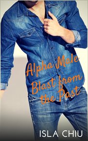 Alpha Male Blast From the Past cover image