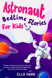 Astronaut Bedtime Stories for Kids cover image cdn