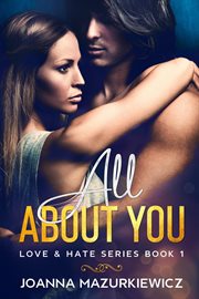 All About You : Love & Hate cover image