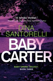 Baby Carter : Baby Grand Trilogy cover image cdn