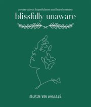 Blissfully Unaware cover image