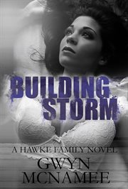 Building Storm : Hawke Family cover image