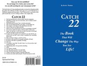 Catch 22 : The Book That Will Change The Way You See Life cover image