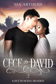 Cece & David 2 : Love In Many Shades cover image