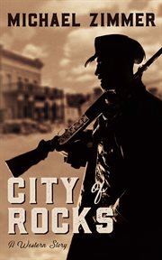 CITY OF ROCKS cover image