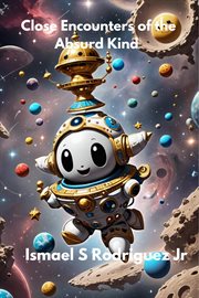 Close Encounters of the Absurd Kind cover image cdn