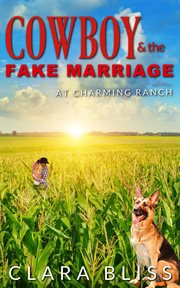 Cowboy and the Fake Marriage cover image