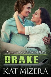 Drake : Las Vegas Sidewinders cover image