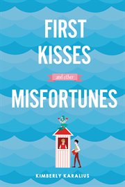 First Kisses and Other Misfortunes : Grimbaud cover image