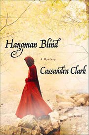 Hangman Blind : A Mystery. Abbess of Meaux cover image