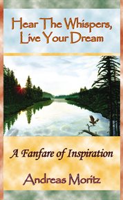 Hear the Whispers : Live Your Dream cover image