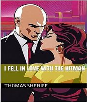I Fell in Love With the Hitman cover image