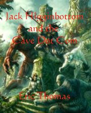 Jack Higginbottom and the Cave Dot Com cover image
