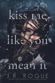 Kiss Me Like You Mean It cover image
