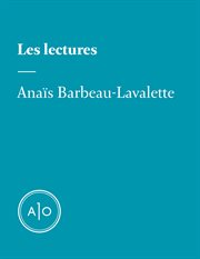 Les lectures d'Anaïs Barbeau-Lavalette cover image
