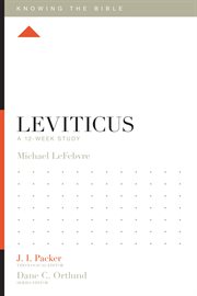 Leviticus : A 12-Week Study. Knowing the Bible cover image cdn