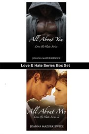 Love & Hate Series Box Set : Love & Hate cover image