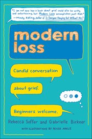 Modern Loss : Candid Conversation About Grief. Beginners Welcome cover image