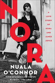 Nora : A Love Story of Nora and James Joyce cover image cdn