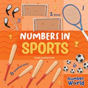 Numbers in Sports : Number World cover image