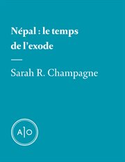 Népal : le temps de l'exode cover image